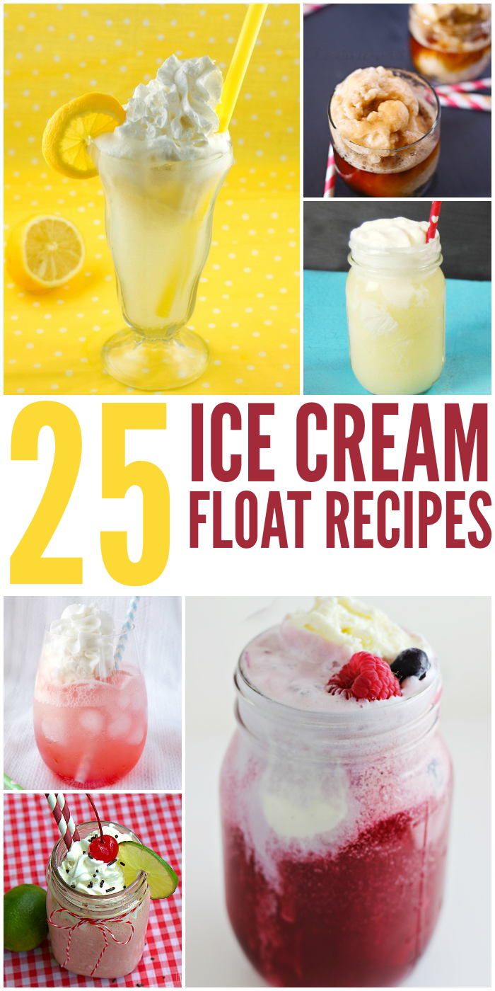 Be sure to try out these 25 Ice Cream Floats recipes! These are a great dessert to have during the hot summer months and great way to stay cool.